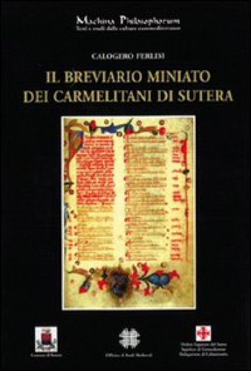 Il breviario miniato dei Carmelitani di Sutera