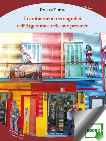 I cambiamenti demografici dell'Argentina e delle sue province