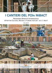 I cantieri del POIn MiBACT - Volume II