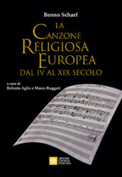 La canzone religiosa europea dal IV al XIX Secolo