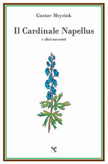 Il cardinale Napellus e altri racconti