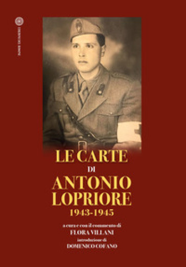 Le carte di Antonio Lopriore 1943-1945