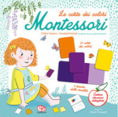 Le carte dei colori Montessori. Ediz. a colori. Con carte