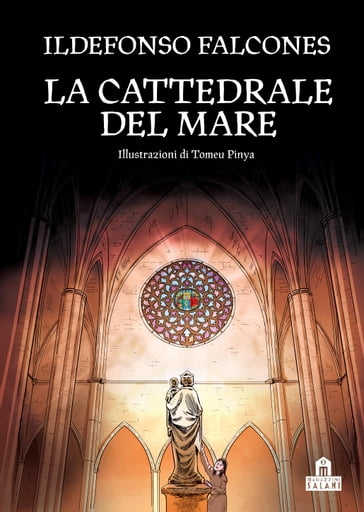 La cattedrale del mare. Graphic novel