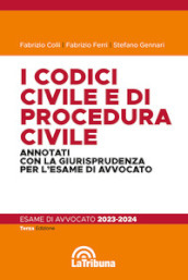 I codici civile e di procedura civile commentati con la giurisprudenza per l esame di avvocato. Esame di avvocato 2023-2024