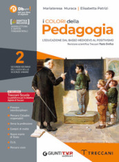 I colori della pedagogia. Per il 2° biennio delle Scuole superiori. Con e-book. Con espansione online