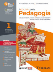 I colori della pedagogia. Per il Liceo delle scienze umane. Con e-book. Con espansione online. 1.