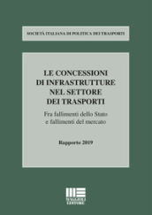 Le concessioni di infrastrutture nel settore dei trasporti