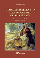 Il concetto della vita alle origini del cristianesimo