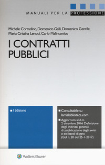 I contratti pubblici. Con Contenuto digitale per download e accesso on line