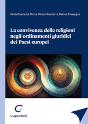 La convivenza delle religioni negli ordinamenti giuridici dei Paesi europei
