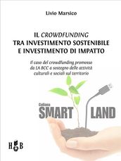 Il crowdfunding tra investimento sostenibile e investimento di impatto