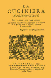 La cuciniera piemontese (rist. anast. 1771)