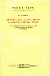 Le culte de s. Louis d Anjou à Marseille au XIVe siècle