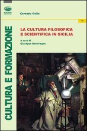 La cultura filosofica e scientifica in Sicilia