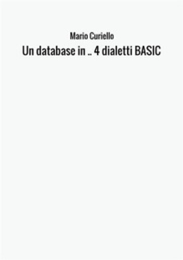 Un database in 4 dialetti BASIC