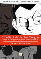 I delitti della Rue Morgue. I grandi classici della letteratura in manga. 2.