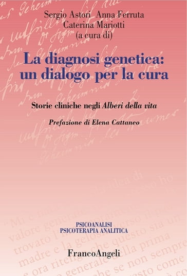 La diagnosi genetica: un dialogo per la cura. Storie cliniche negli Alberi della vita