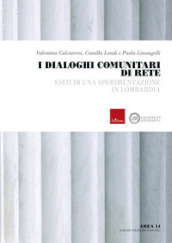 I dialoghi comunitari di rete. Esiti di una sperimentazione in Lombardia
