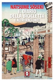 Il diario della bicicletta e altri racconti