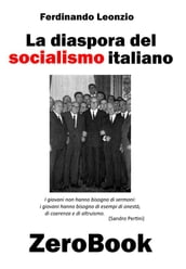 La diaspora del socialismo italiano