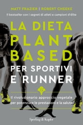La dieta plant-based per sportivi e runner