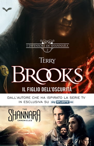 I difensori di Shannara - 2. Il Figlio dell'Oscurità