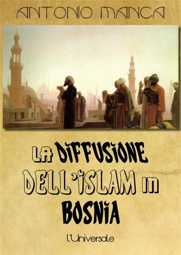 La diffusione dell'Islam in Bosnia