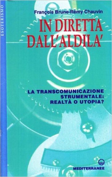 In diretta dall'aldilà. La transcomunicazione strumentale: realtà o utopia?