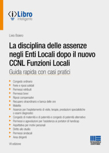 La disciplina delle assenze negli enti locali dopo il CCNL funzioni locali