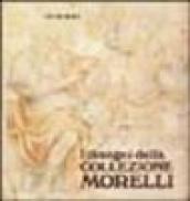I disegni della collezione Morelli