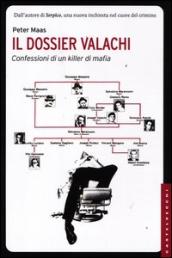 Il dossier Valachi. Confessioni di un killer di mafia