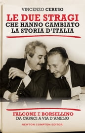 Le due stragi che hanno cambiato la storia d Italia