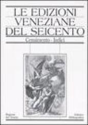 Le edizioni veneziane del Seicento. Censimento. 2: M-Z e Indici