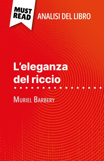 L'eleganza del riccio di Muriel Barbery (Analisi del libro)