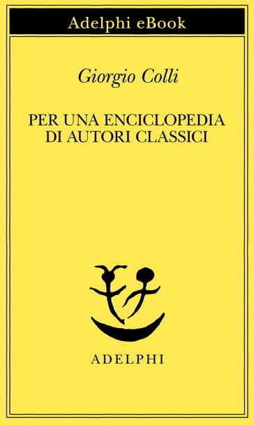 Per una enciclopedia di autori classici