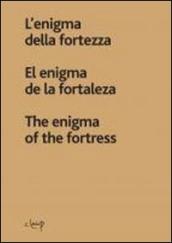 L enigma della fortezza. Ediz. italiana, spagnola e inglese