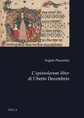 L epistolarum liber di Uberto Decembrio