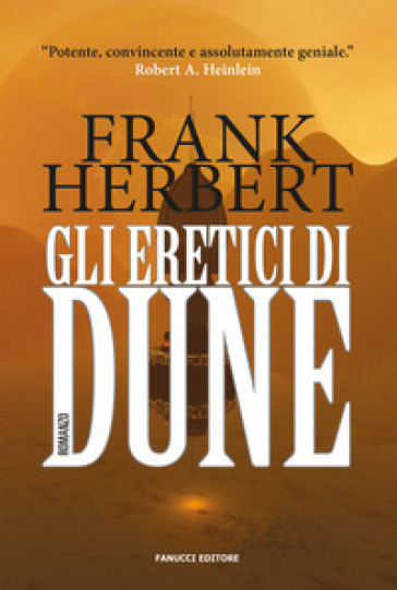 Gli eretici di Dune. Il ciclo di Dune. 5.