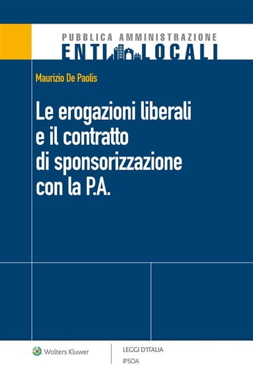 Le erogazioni liberali e il contratto di sponsorizzazione con la P.A.
