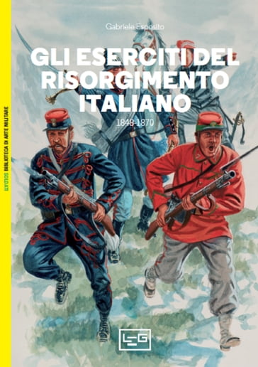 Gli eserciti del Risorgimento italiano