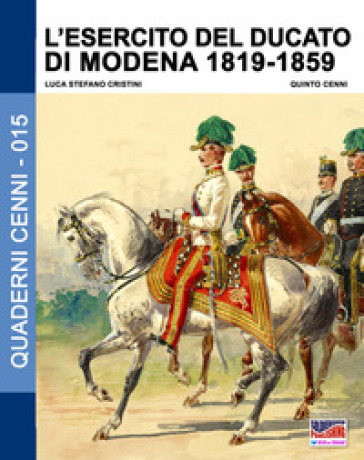 L'esercito del Ducato di Modena. 2: 1819-1859
