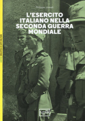 L esercito italiano nella seconda guerra mondiale