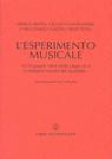L'esperimento musicale. «Il 29 giugno 1864 diede primo saggio di sé la milanese Società del Quartetto»