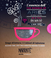 L essenza dell Ariete in un tè-The essence of the Aries in a tea. Tempo di lettura: i 5 minuti di infusione. Con tea bag