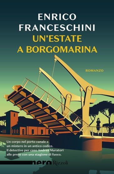 Un'estate a Borgomarina (Nero Rizzoli)
