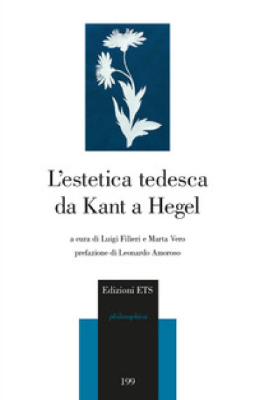 L'estetica tedesca da Kant a Hegel