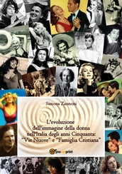 L evoluzione dell immagine della donna nell Italia degli anni Cinquanta