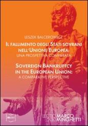 Il fallimento degli stati sovrani nell Unione Europea-Sovereign bankruptcy in the European Union