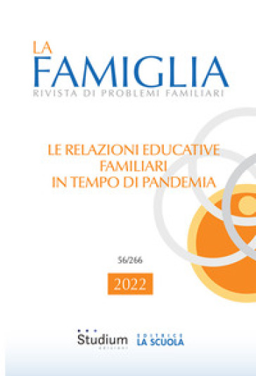 La famiglia. Rivista di problemi familiari (2022). 56.
